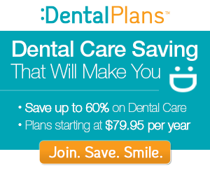 Cut Your Dental Care Costs with DentalPlans.com