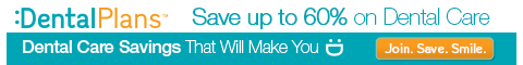 Save 10% on any plan use Coupon Code VALUE10 - DentalPlans.com
