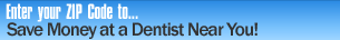 Enter your ZIP Code to find an affordable discount dental plan near you with DentalPlans.com!