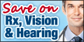 Save on Rx, Vision & Hearing Save on Rx, Vision & Hearing