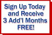 Sign Up and Receive 3 Additional Months Free