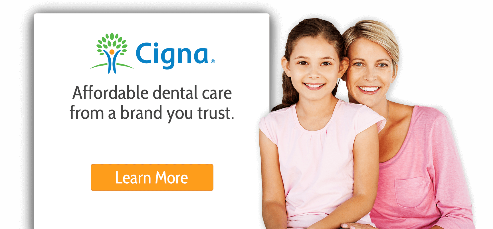 Cigna Dental Plans, a Dental Insurance Alternative Join. Save. Smile